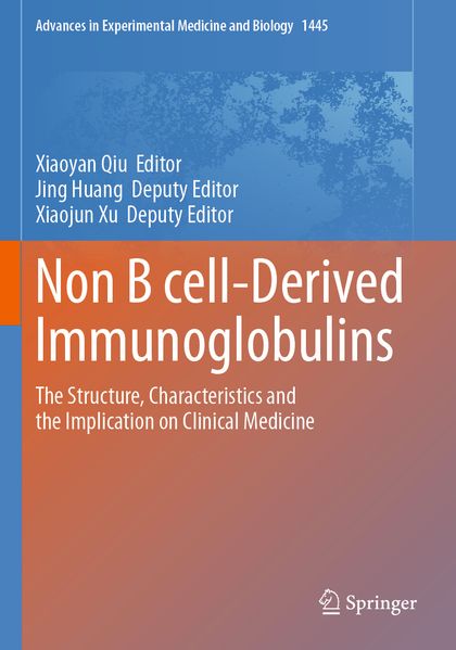 Non B cell-Derived Immunoglobulins