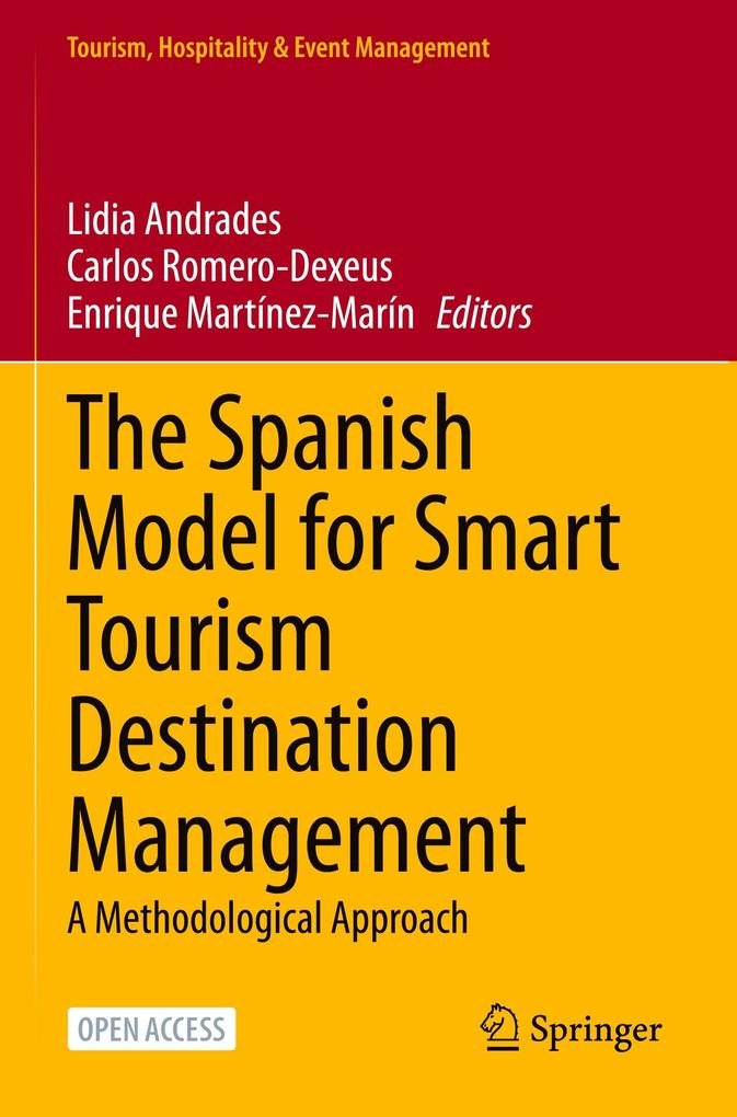 The Spanish Model for Smart Tourism Destination Management