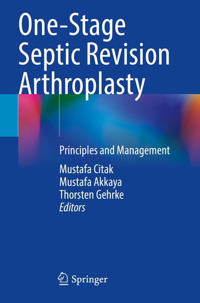 One-Stage Septic Revision Arthroplasty