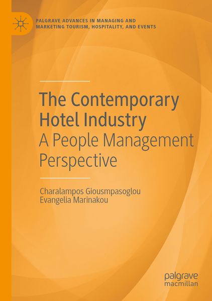 The Contemporary Hotel Industry