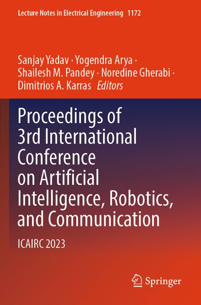 Proceedings of 3rd International Conference on Artificial Intelligence Robotics and Communication