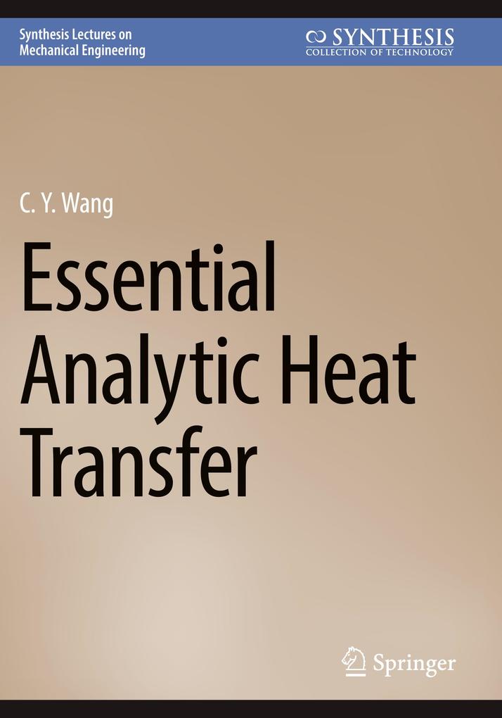 Essential Analytic Heat Transfer