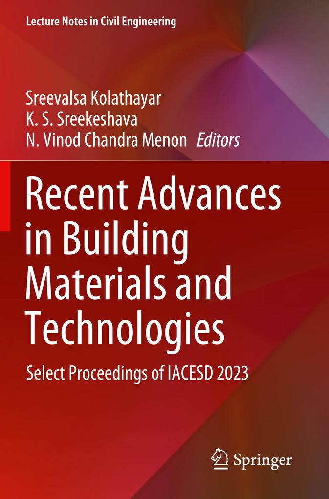 Recent Advances in Building Materials and Technologies