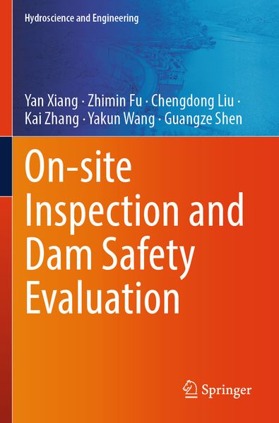 On-site Inspection and Dam Safety Evaluation