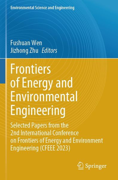 Frontiers of Energy and Environmental Engineering