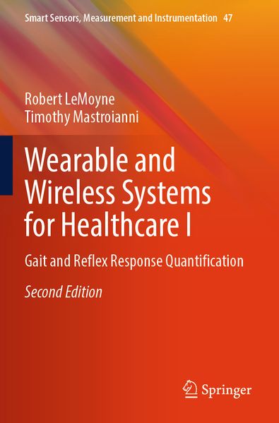 Wearable and Wireless Systems for Healthcare I