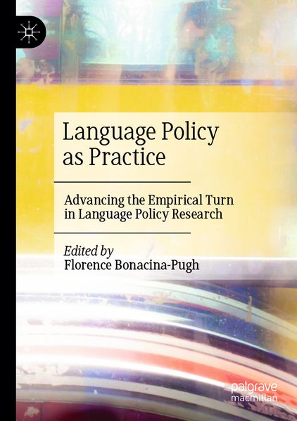 Language Policy as Practice