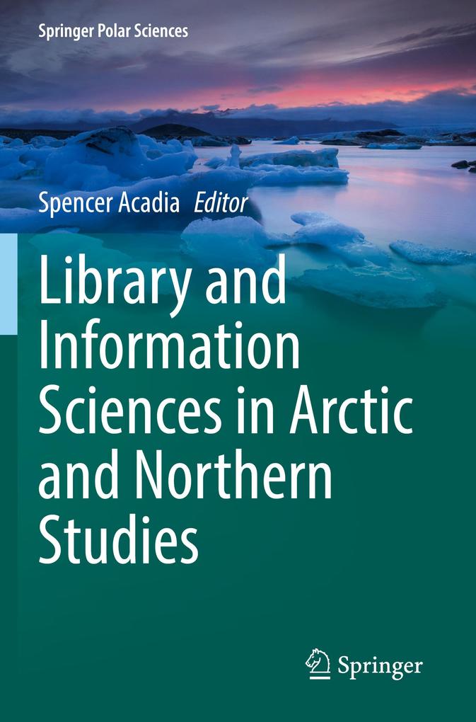 Library and Information Sciences in Arctic and Northern Studies