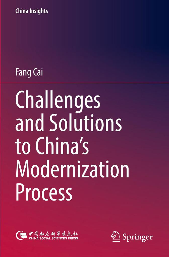 Challenges and Solutions to China's Modernization Process