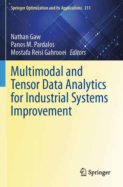 Multimodal and Tensor Data Analytics for Industrial Systems Improvement