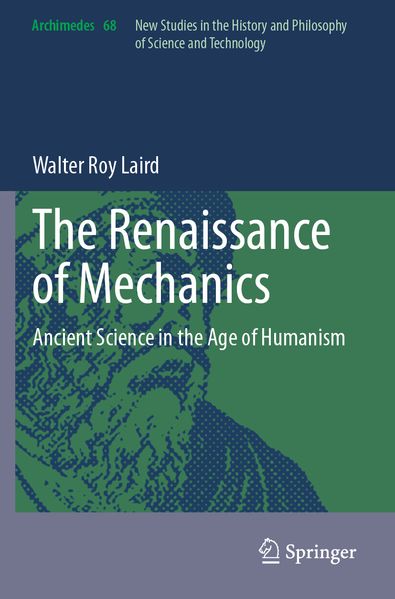 The Renaissance of Mechanics