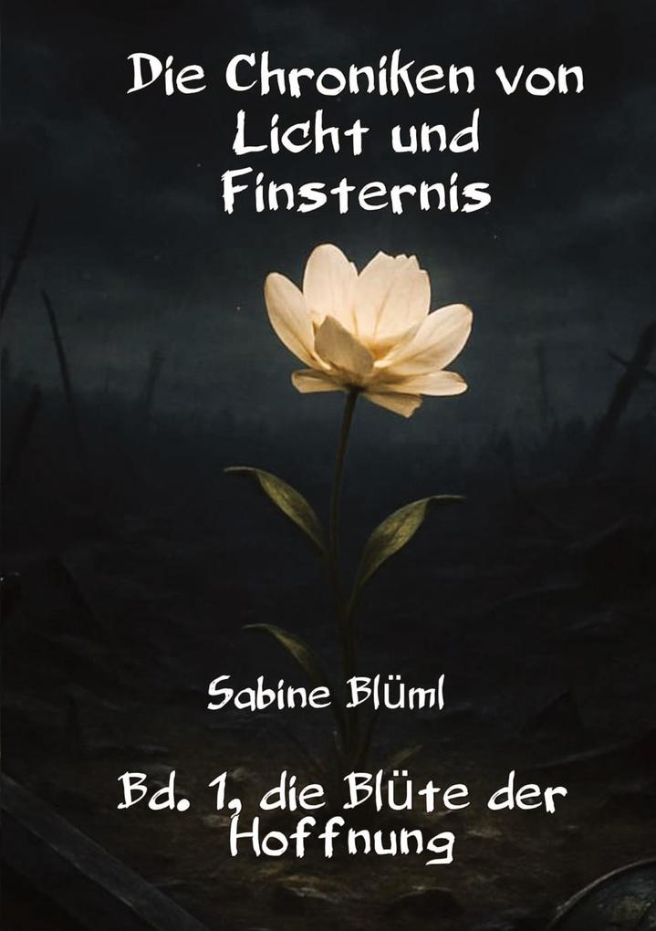 Die Chroniken von Licht und Finsternis