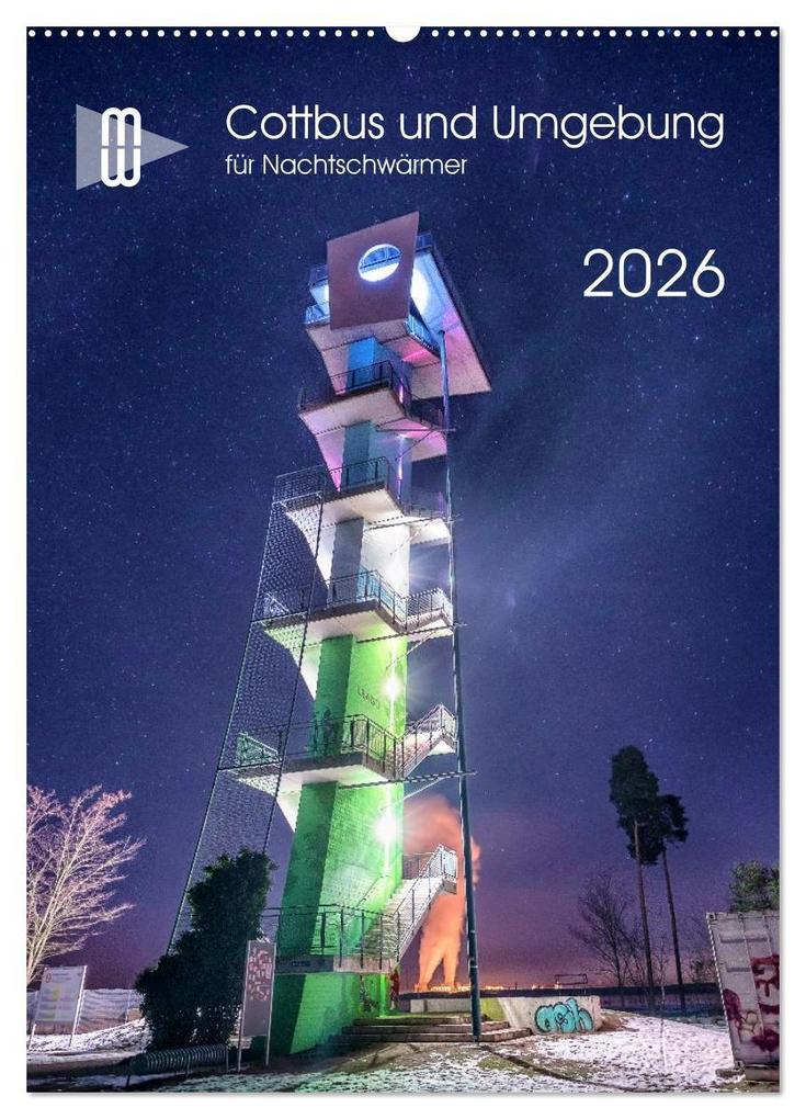Cottbus und Umgebung für Nachtschwärmer (Wandkalender 2026 DIN A2 hoch) CALVENDO Monatskalender
