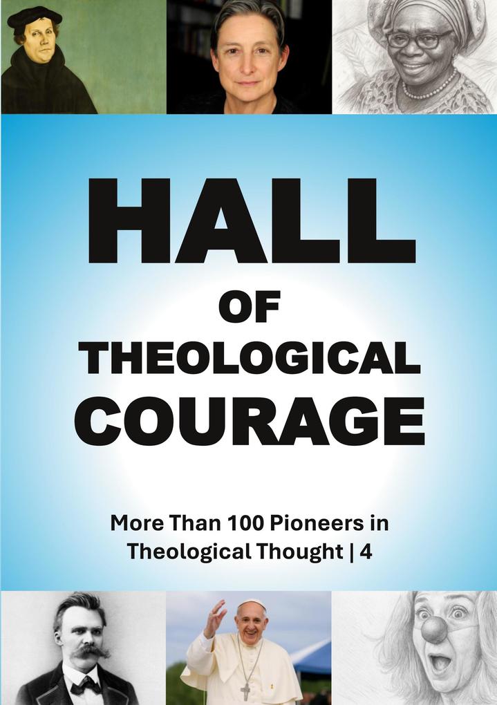 Hall of Theological Courage | 4