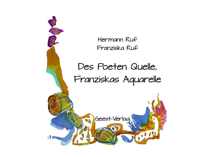 Des Poeten Quelle Franziskas Aquarelle
