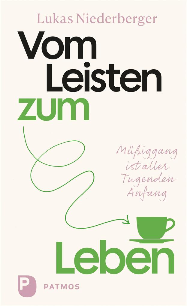 Vom Leisten zum Leben