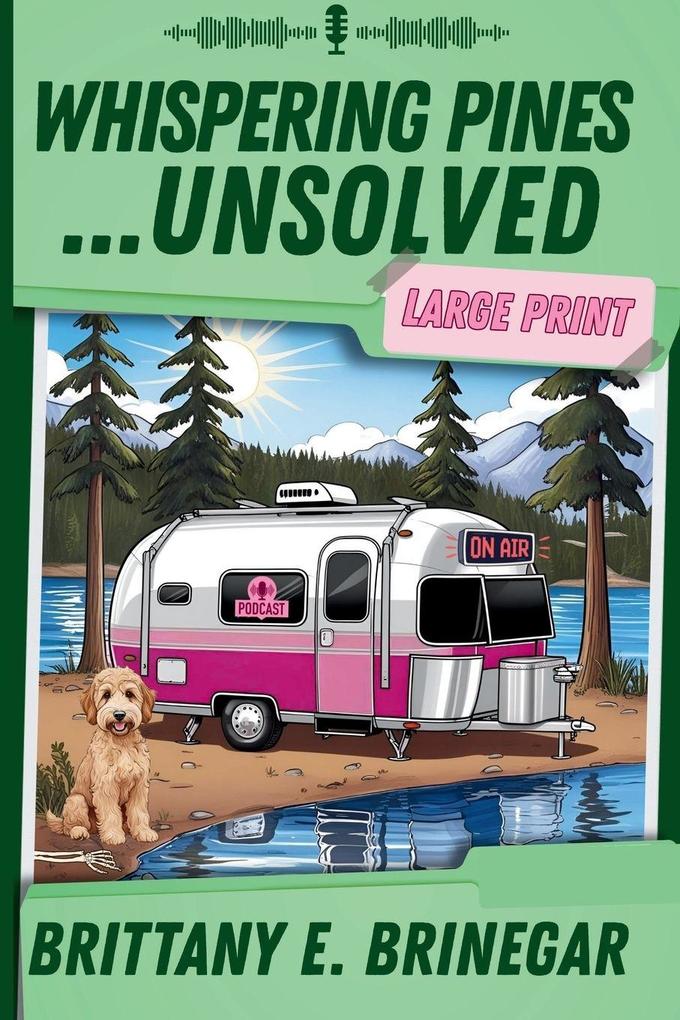 Whispering Pines...Unsolved