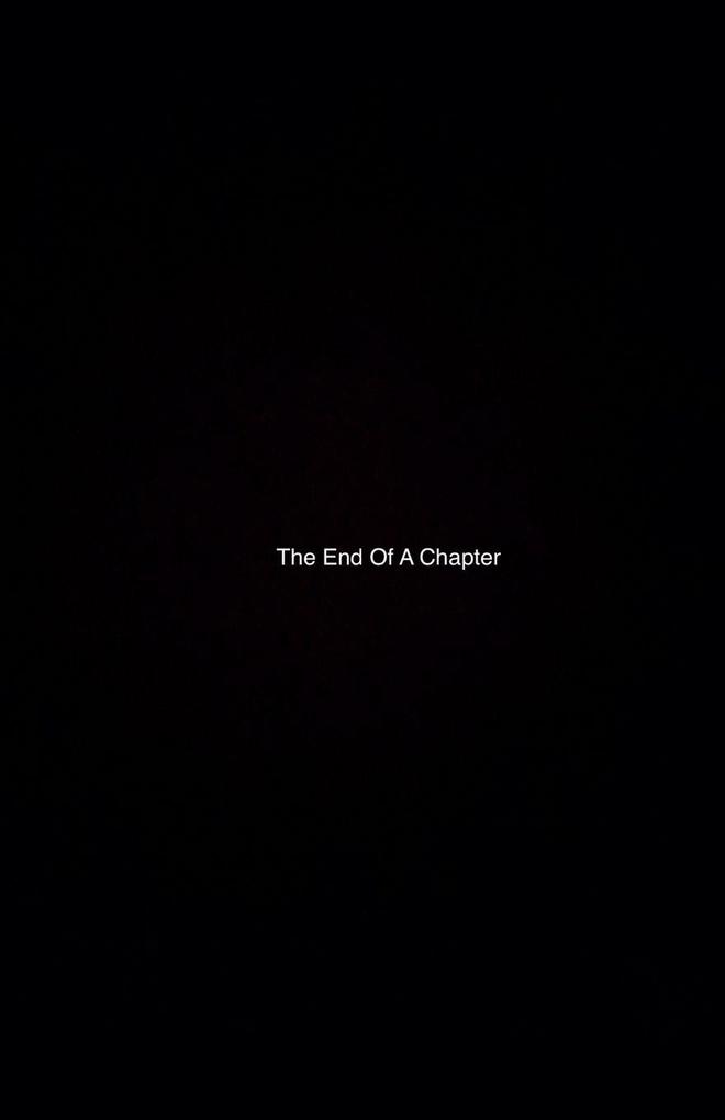 The End of a Chapter