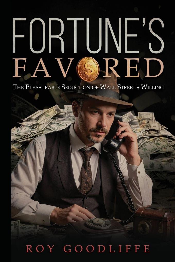 Fortune's Favored