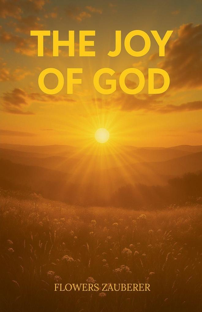 The Joy Of God