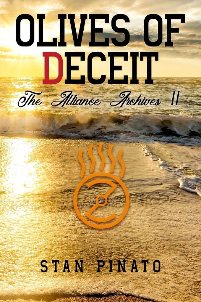 Olives of Deceit