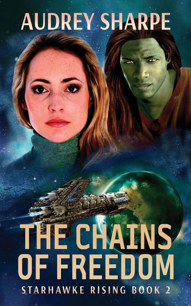 The Chains of Freedom