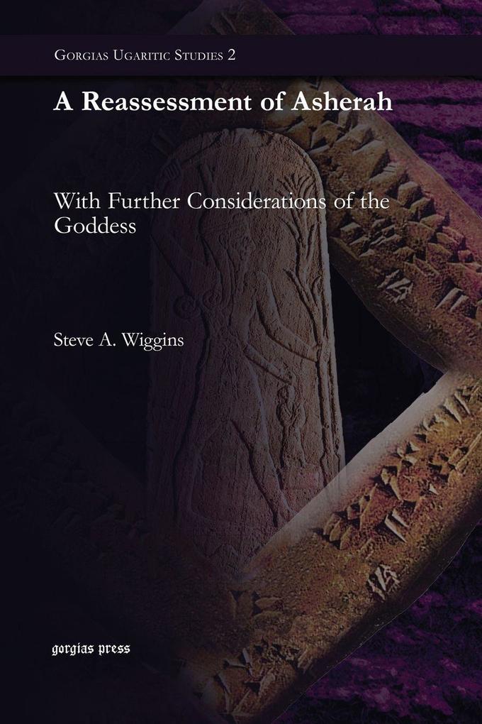A Reassessment of Asherah