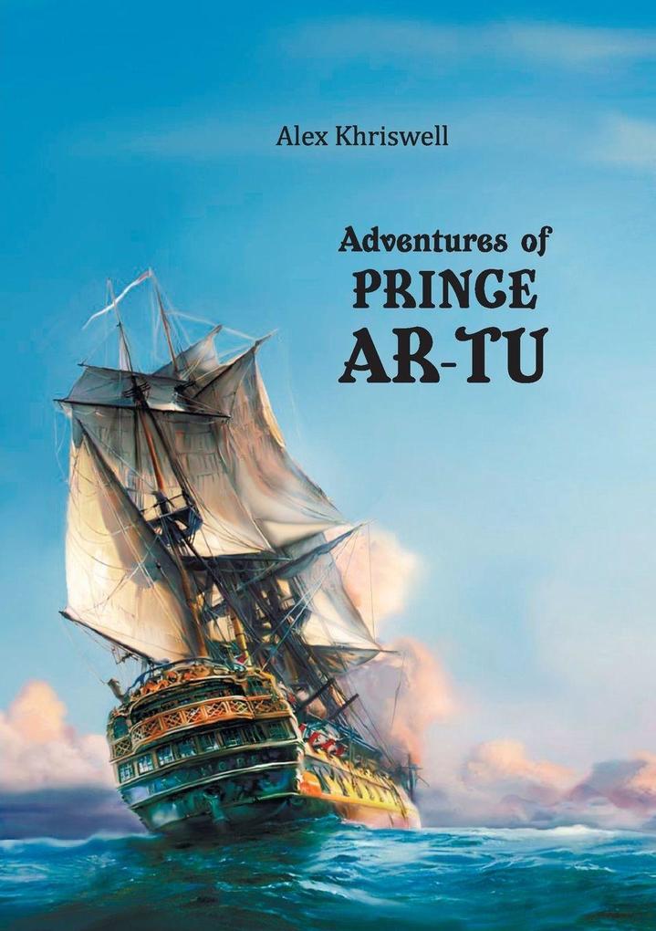 Adventures of Prince Ar-Tu