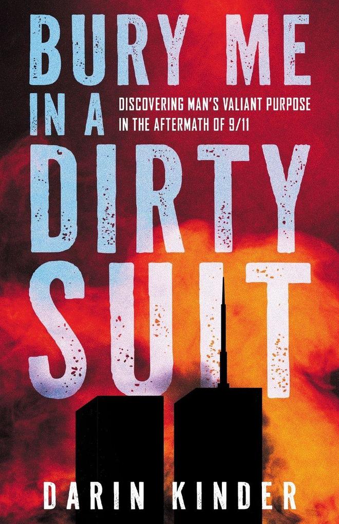 Bury Me in a Dirty Suit