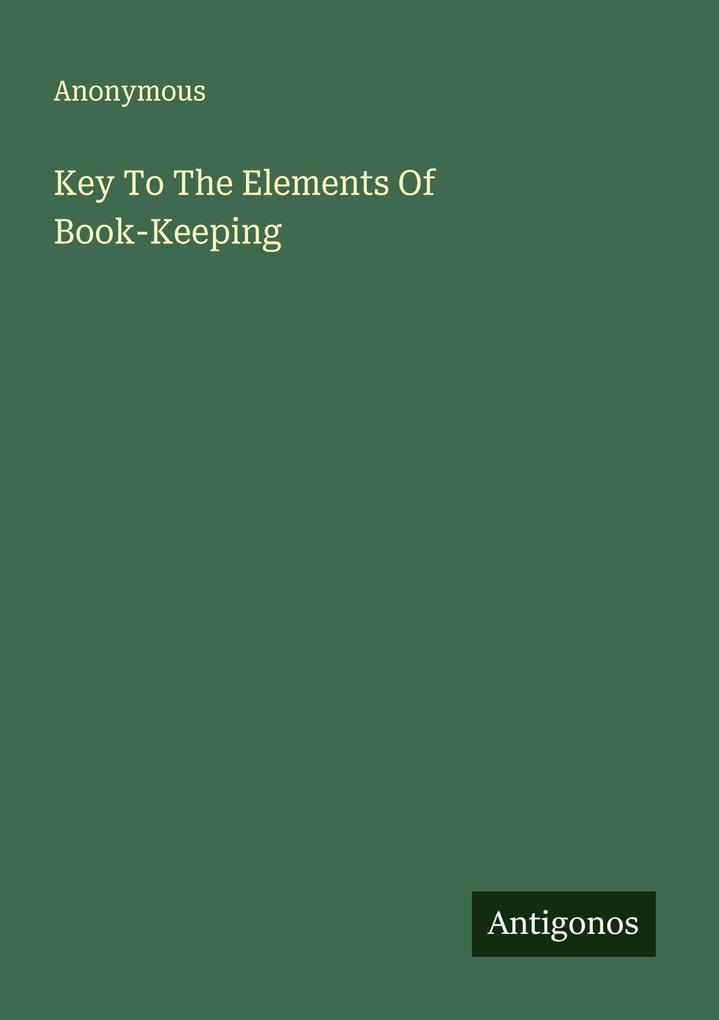 Key To The Elements Of Book-Keeping