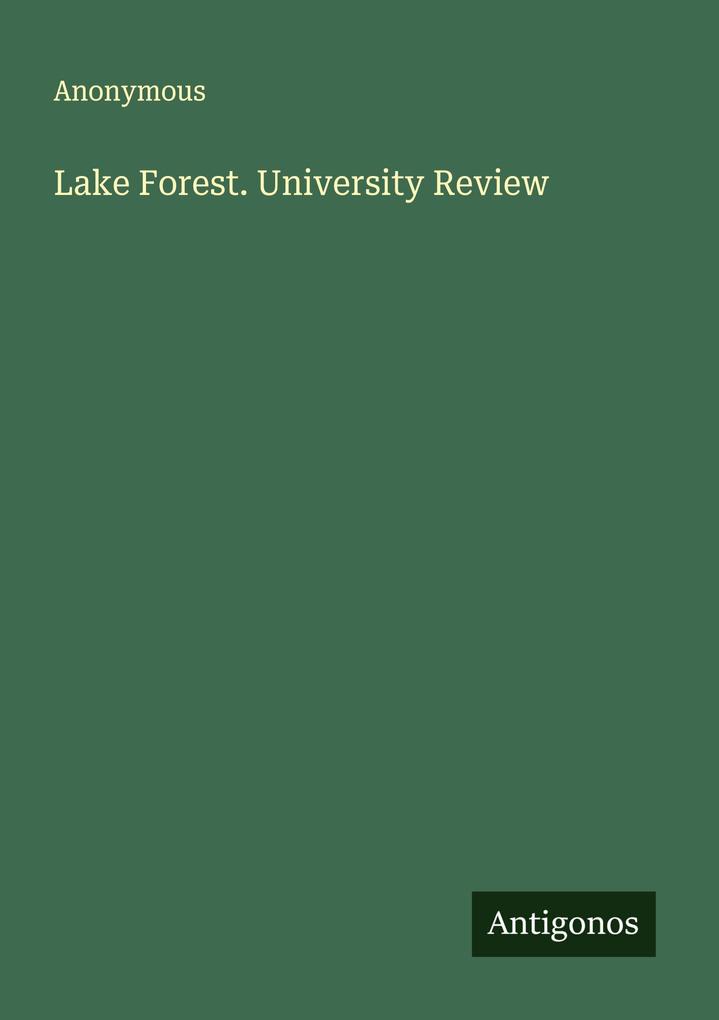 Lake Forest. University Review
