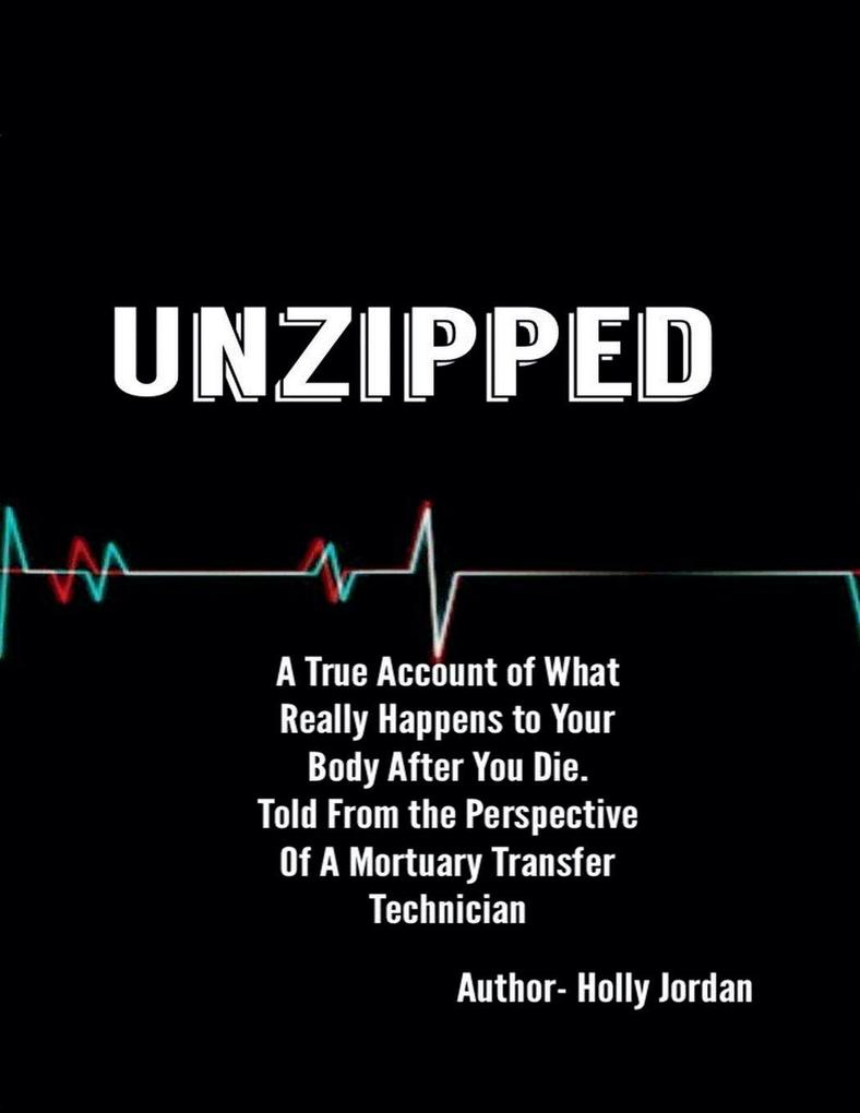 Unzipped