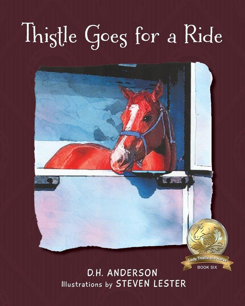 Thistle Goes for a Ride