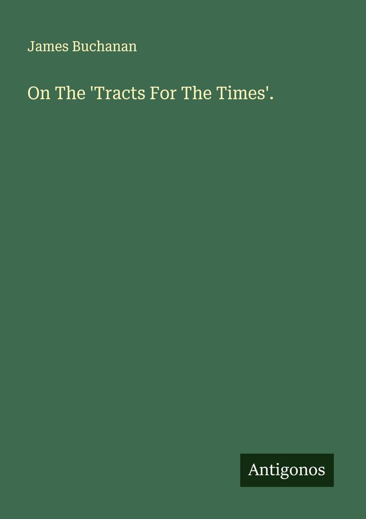 On The 'Tracts For The Times'.