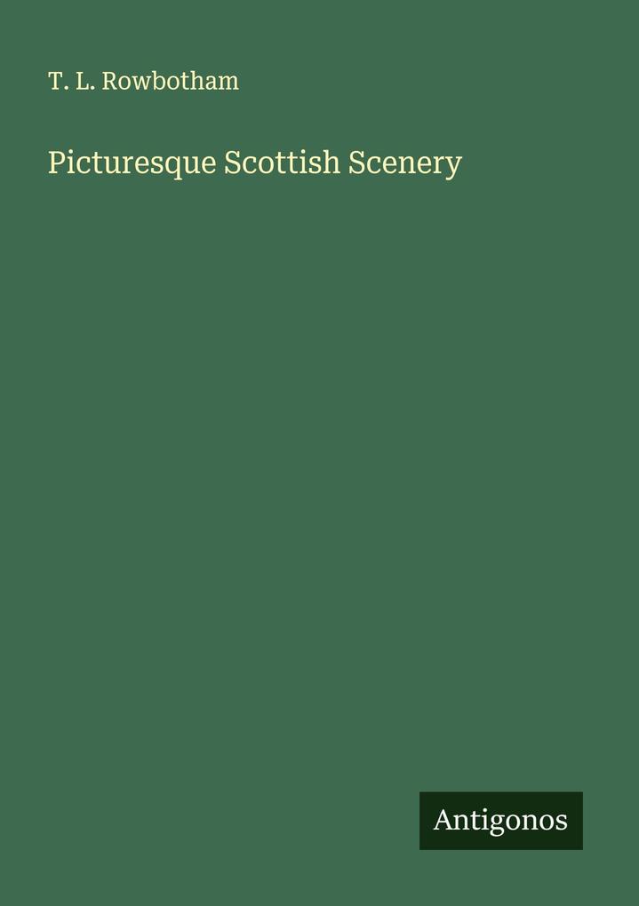 Picturesque Scottish Scenery