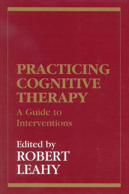 Practicing Cognitive Therapy