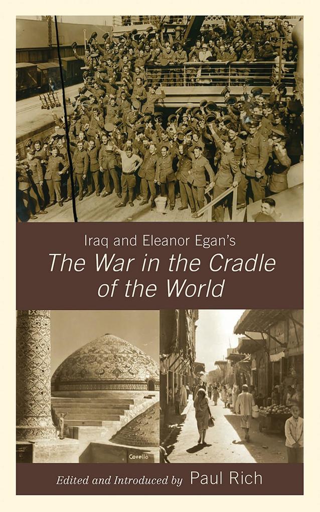 Iraq and Eleanor Egan's The War in the Cradle of the World
