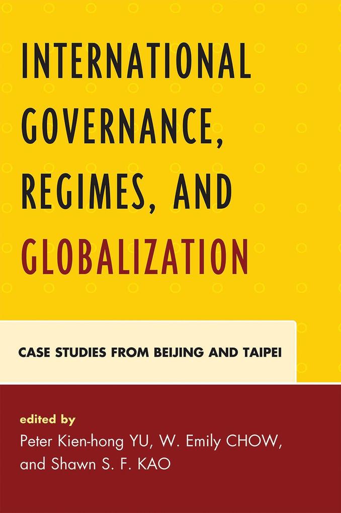 International Governance Regimes and Globalization