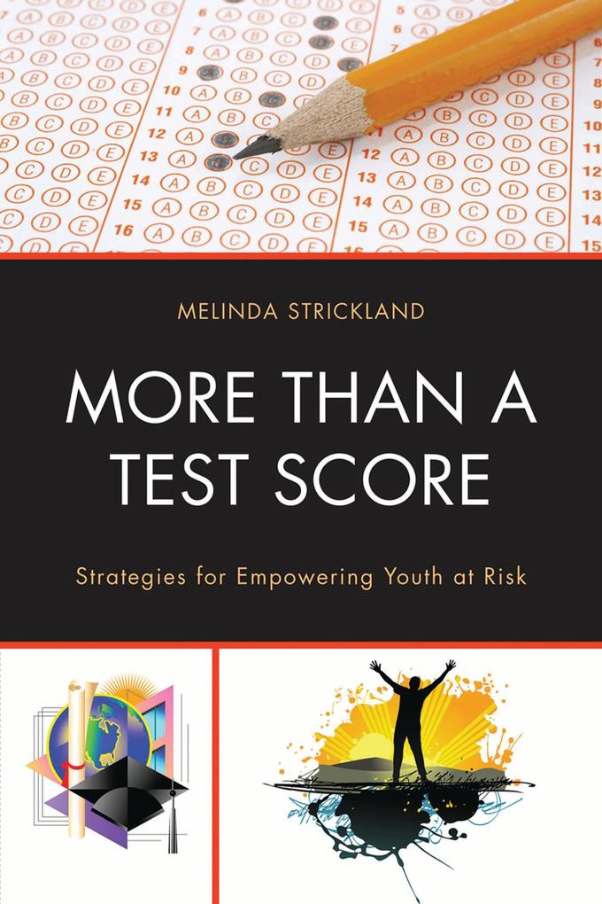 More than a Test Score
