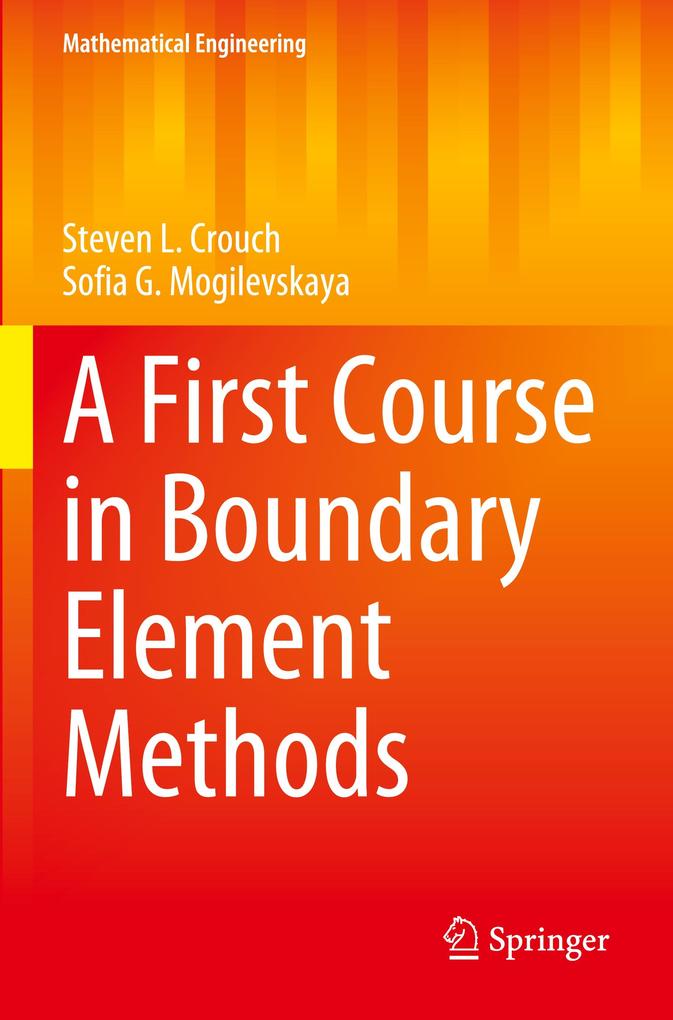 A First Course in Boundary Element Methods