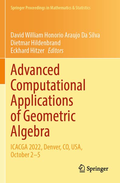 Advanced Computational Applications of Geometric Algebra