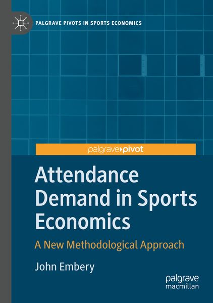 Attendance Demand in Sports Economics