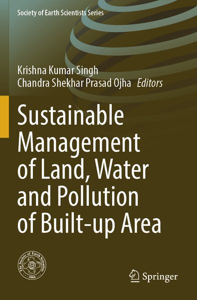 Sustainable Management of Land Water and Pollution of Built-up Area