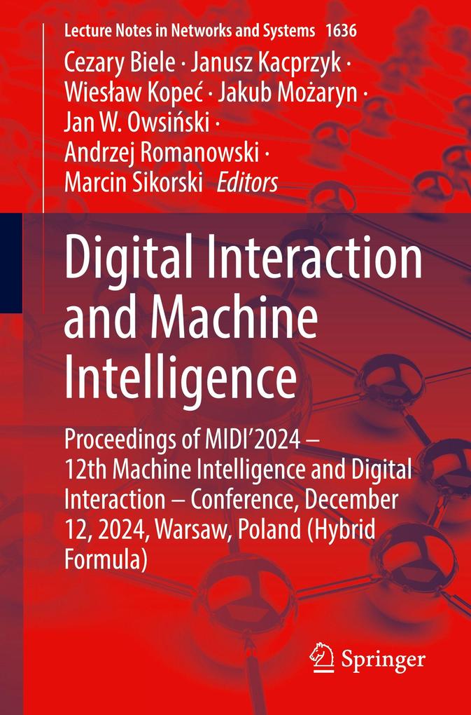 Digital Interaction and Machine Intelligence