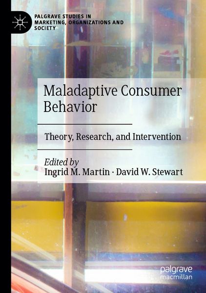 Maladaptive Consumer Behavior
