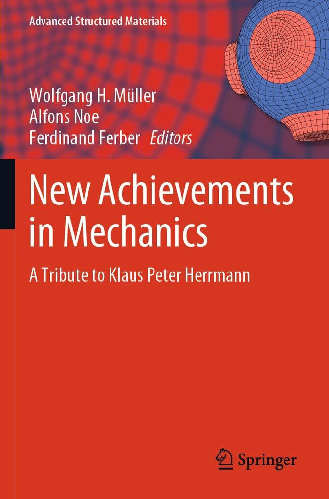 New Achievements in Mechanics