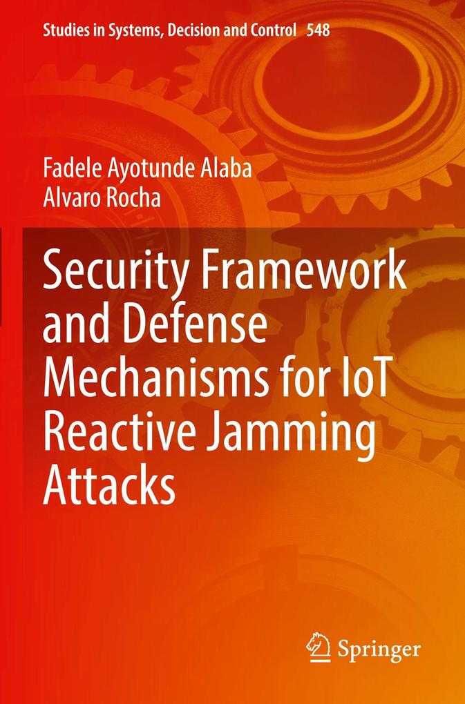 Security Framework and Defense Mechanisms for IoT Reactive Jamming Attacks