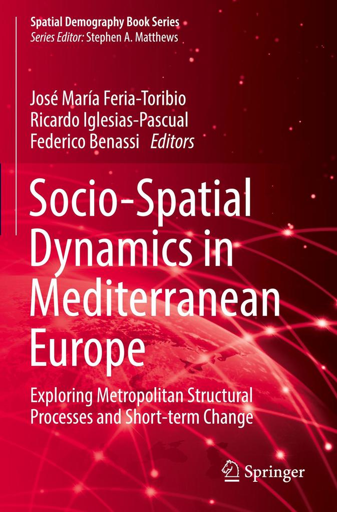 Socio-Spatial Dynamics in Mediterranean Europe