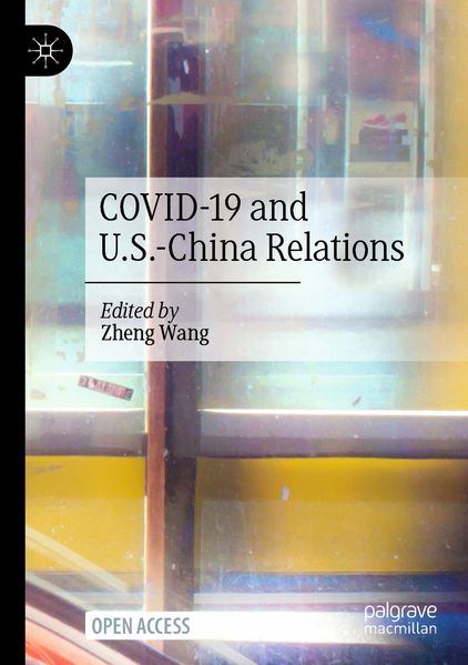 COVID-19 and U.S.-China Relations