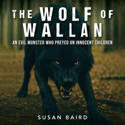 The Wolf of Wallan